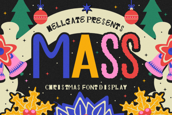 Mass Christmas Display Font: A Playful Holiday Typeface
