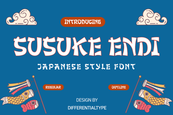 Susuke Endi: A Display Font with Japanese Spirit